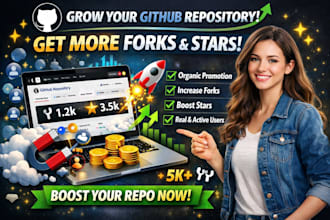do github organic promotion and promote repository to gain more fork stars