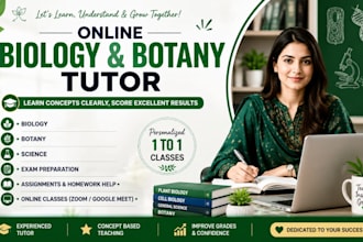 be your online biology, botany and science tutor