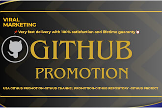 promote your github repository and profile USA, UK star and engagement