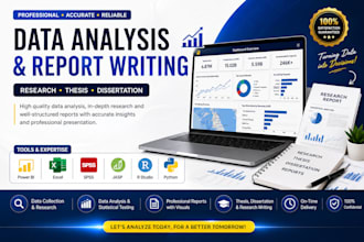 do statistical data analysis and professional report writing