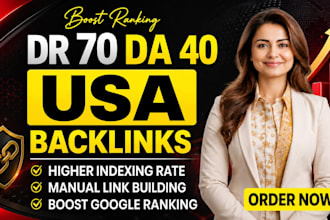 create high DR 70 da 40 USA dofollow SEO backlinks
