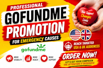 do gofundme promotion for emergency causes to USA UK donors