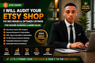 audit your etsy shop  fix SEO issues  optimize listings for higher ranking