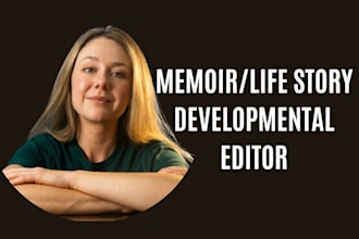 copy edit, developmental edit memoirs, autobiography, faith and spiritual memoir