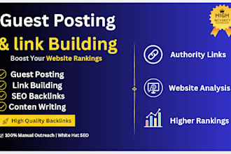 provide guest post backlinks and SEO link building service