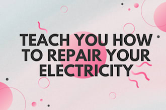 guard you how to repair your electricity