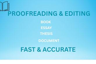 proofread and edit your book, essay, thesis, or document