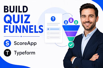 build scoreapp quiz funnel or scorecard for scoreapp and typeform quizzes