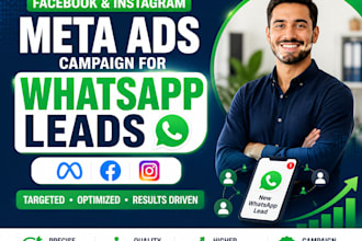 run facebook ads, instagram ads, meta ads campaign for whatsapp lead