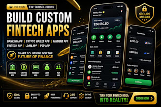 build custom banking app crypto wallet app payment app fintech loan app p2p app