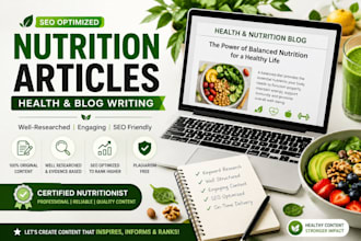 write SEO blog articles and website content on nutrition and health