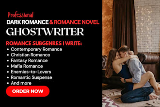 ghostwrite your romance and dark romance story, contempory romance