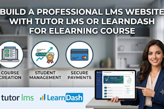 build a professional lms website with tutor lms or learndash for elearning cours