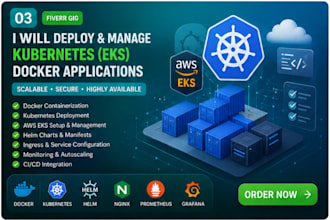 deploy and manage kubernetes eks docker applications