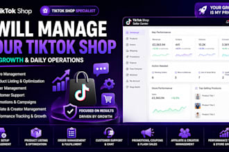 manage your tiktok shop for growth and daily operations