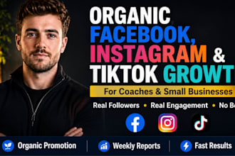 do organic facebook, instagram, tiktok promotion for coaches and small business