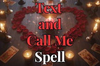 cast contact me now spell text me call un block bring back ex love spell