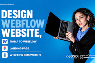design webflow website, figma to webflow, landing page and webflow cms website
