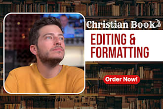do christian book editing, proofreading and formatting, christian book editor