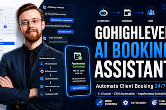 build a gohighlevel ai appointment booking assistant that books clients