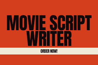 be your scriptwriter for a movie script