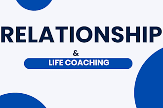 give you real relationship advice and be your life coach