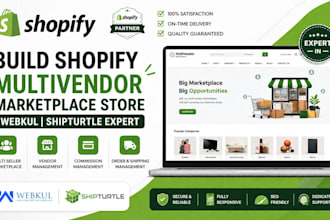build shopify multivendor marketplace store webkul shipturtle expert