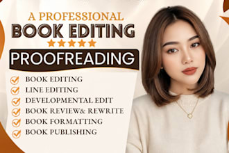 do line editing, copy editing and book proofreading