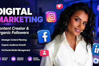 do digital marketing, content creator, organic followers social media management