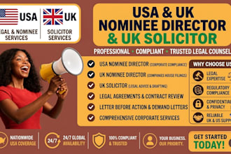 be your USA UK nominee director for you company registration and UK solicitor