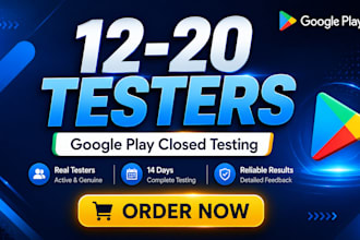 provide 12 to 20 app testers for google play closed testing