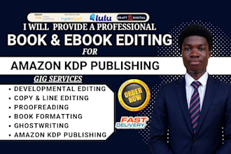 do book editing and formatting, copy editing proofread for amazon KDP publishing