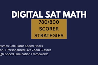 be your digital sat math tutor using my 780 scorer strategy