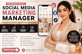 social media marketing manager for beauty skincare, medspa and wellness brands