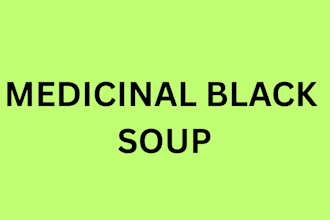 do black soup for you