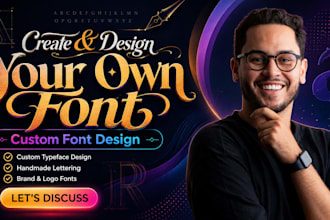 create and design custom font, typography and wordmark logo
