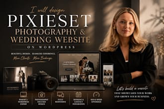design a pixieset website, photography website, or wedding website on wordpress
