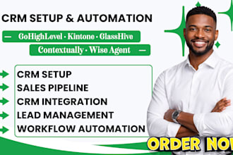 setup gohighlevel CRM kintone, glasshive, contactually wise agent automation