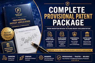 prepare and file your complete provisional patent application, patent filing