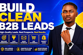 build clean b2b lead generation lists for sales outreach