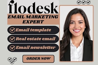 setup flodesk real estate newsletter realtors email template email campaign