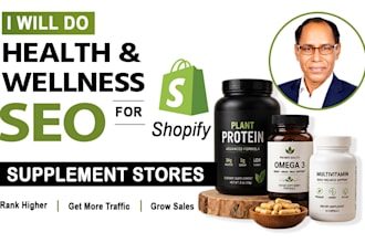 do health and  wellness SEO for shopify supplement stores