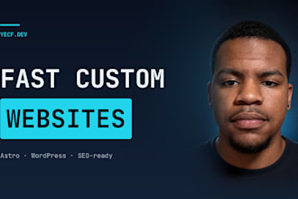 design a fast custom astro or wordpress website with SEO