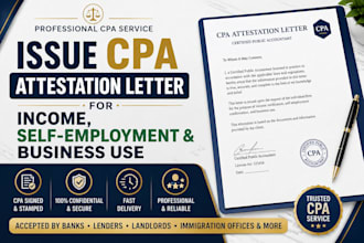 issue CPA attestation letter for income, self employment  business use