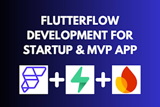 build a flutterflow mvp for your startup as a flutterflow expert