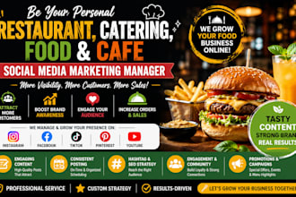 be your personal restaurant, catering, food, cafe social media marketing manager