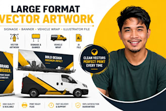 large format vector artwork, signage, banner, vehicle wrap, illustrator file