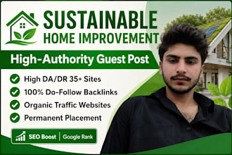 provide guest posting on sustainable home improvement sites