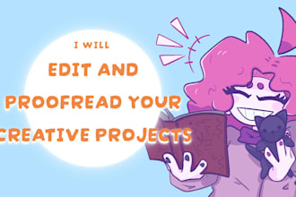 edit and proofread your creative projects