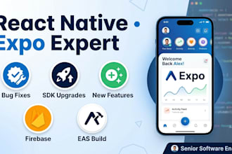 fix, develop or upgrade your react native expo app professionally